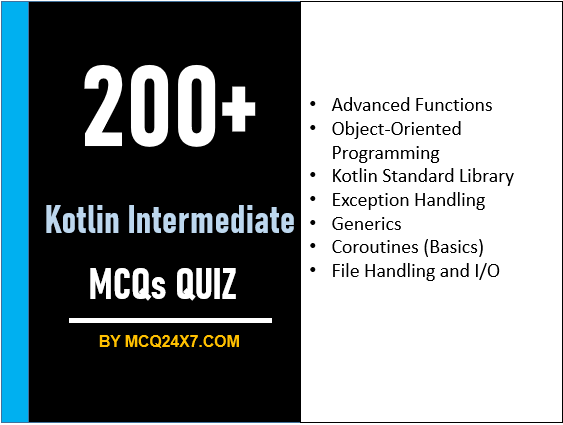 Kotlin Intermediate MCQs